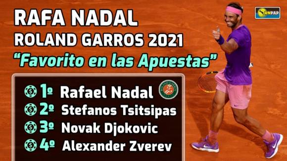 Rafa Nadal se postula como el mximo favorito segn las apuestas para ganar Roland Garros 2021
